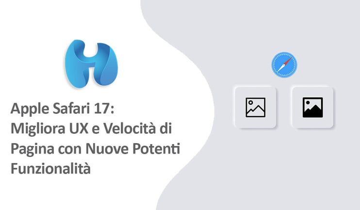 Apple Safari 17 Migliora UX e Velocità di Pagina con Nuove Potenti Funzionalità