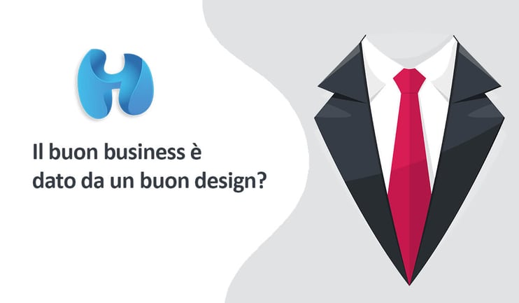 buon business è dato da un buon design?