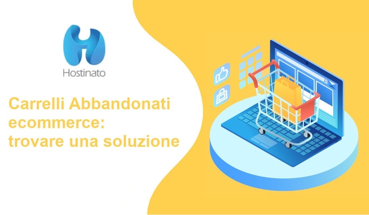 carrelli abbandonati ecommerce trovare soluzione