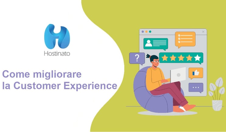 Come migliorare la Customer Experience