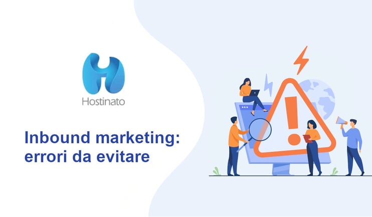 Inbound Marketing errori da evitare