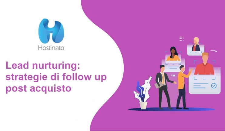 lead nurturing strategie di follow up post acquisto