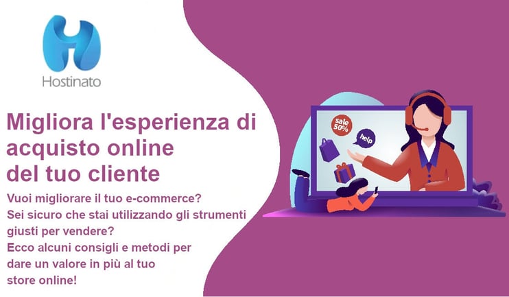 Migliora l'esperienza di acquisto online del tuo cliente