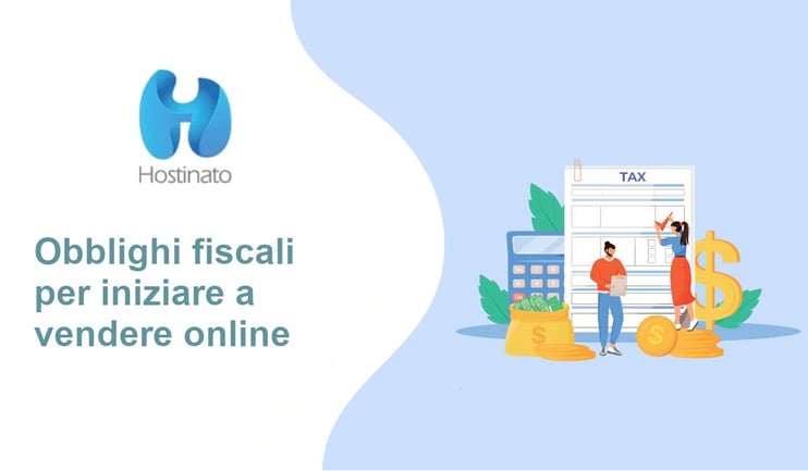 obblighi fiscali per iniziare a vendere online