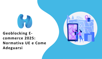 Geoblocking E-commerce 2025