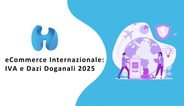 IVA e Dazi Doganali 2025
