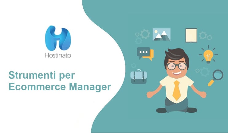 strumenti per Ecommerce Manager