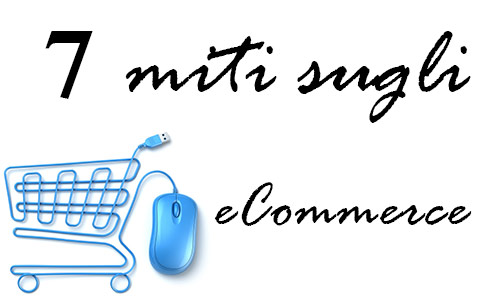 sfatare-7-miti-ecommerce